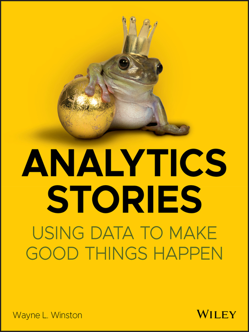 Title details for Analytics Stories by Wayne L. Winston - Available